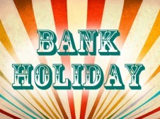 August Bank Holiday Weekend